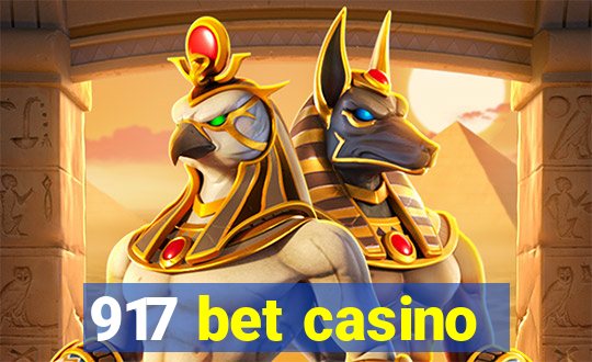 917 bet casino